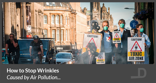 Stop Wrinkles Air Pollution